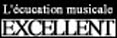 L'éducation musicale - Excellent