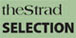 The Strad - Neue Strad Selection
