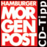 Hamburger Morgenpost - CD-Tipp Hamburger Morgenpost - CD-Tipp