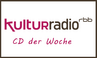 RBB Kulturradio - CD der Woche RBB Kulturradio - CD der Woche
