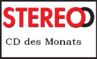 Stereo - CD des Monats Stereo - CD des Monats
