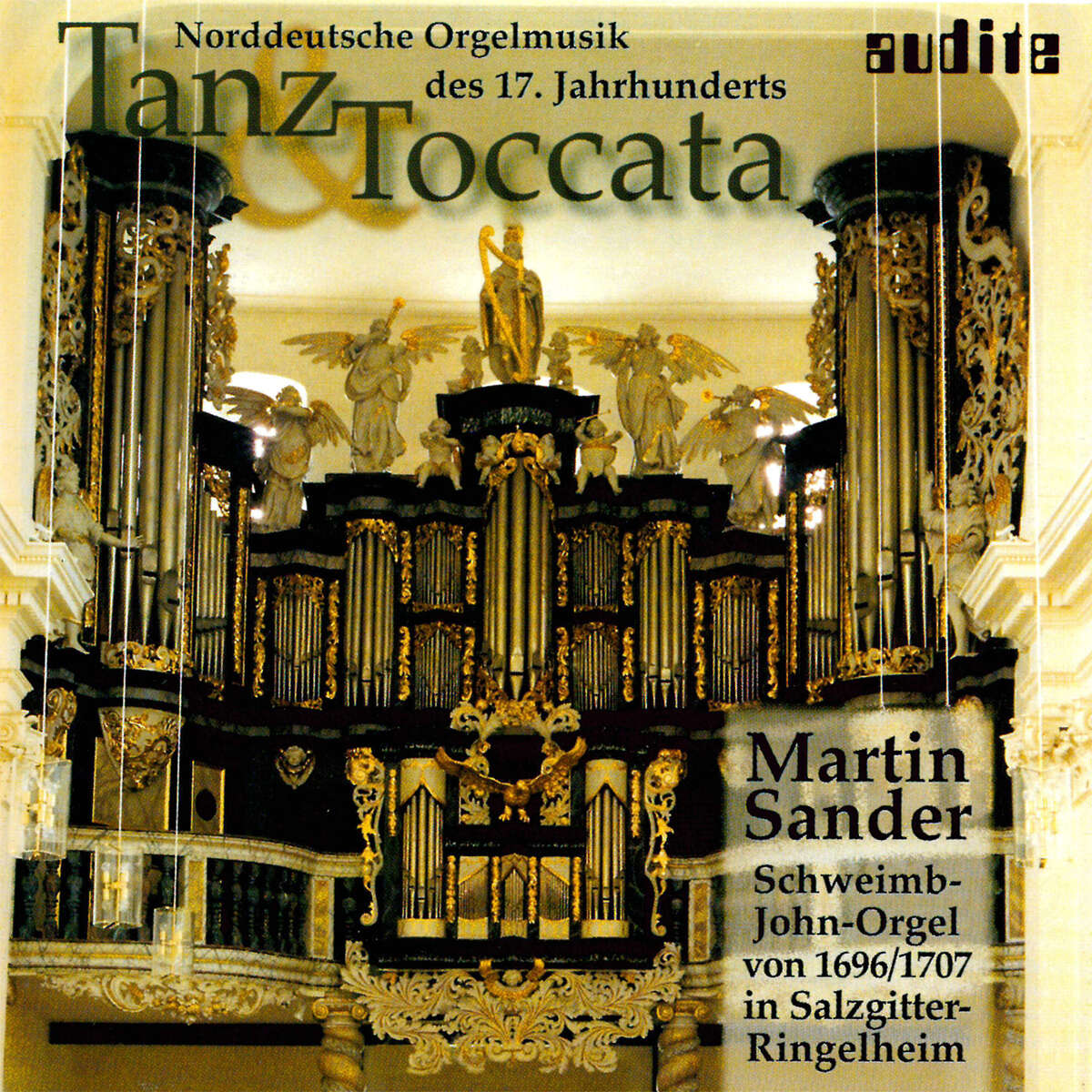 Tanz & Toccata - 17th Century North German Organ Music