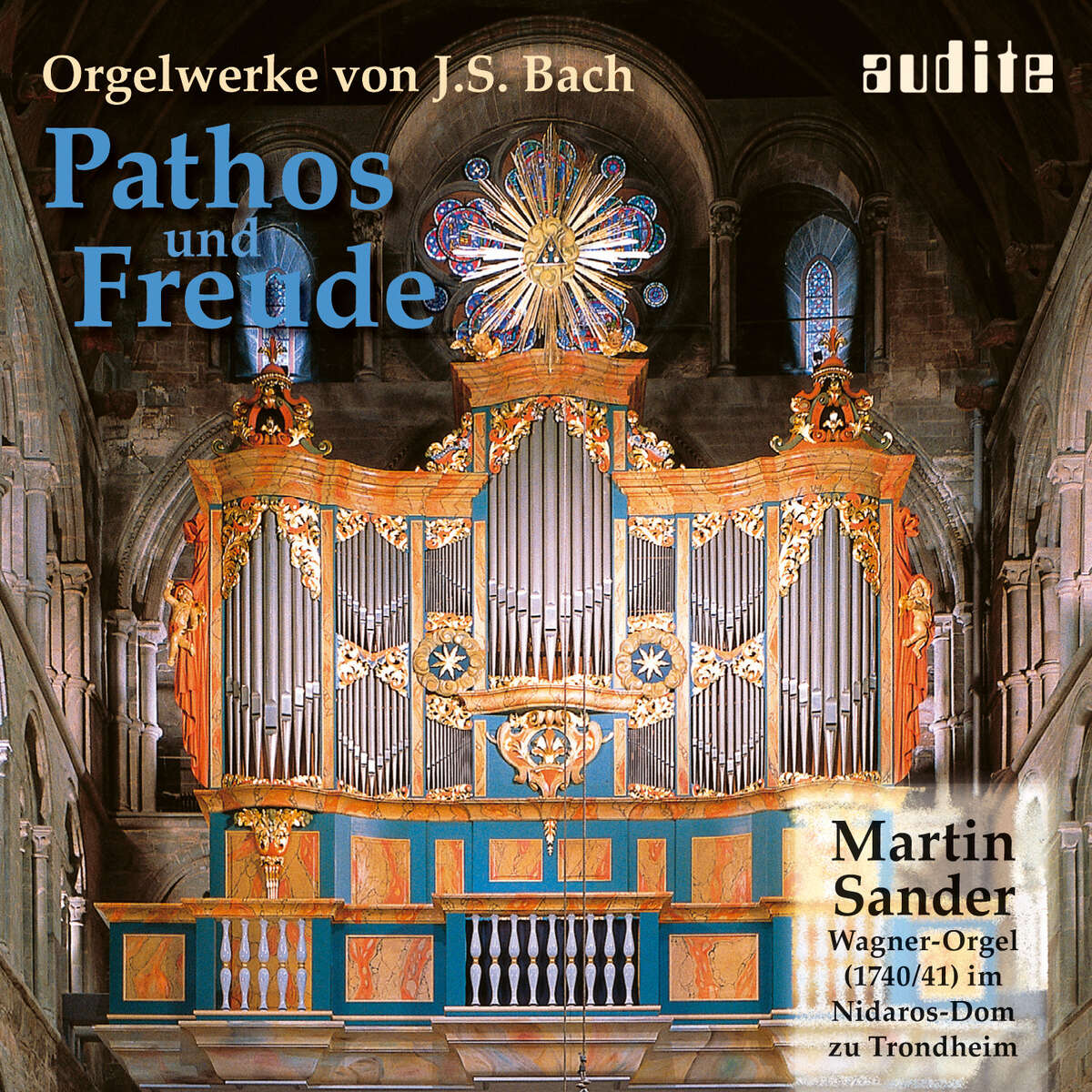 Pathos & Freude - Organ Works by J.S. Bach