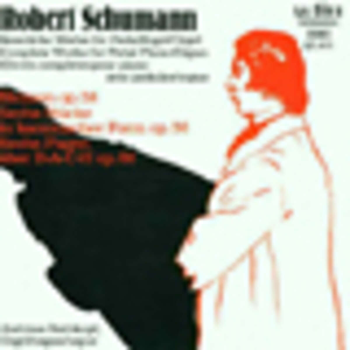 R. Schumann: Complete Works for Pedal Piano/Organ