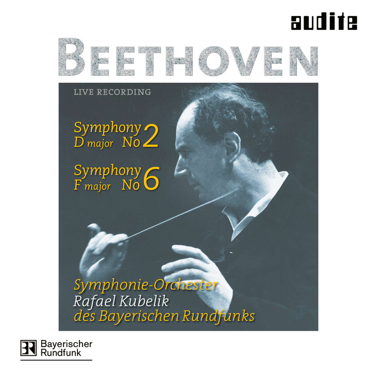 L. v. Beethoven: Symphony No. 2 & No. 6 ('Pastorale')