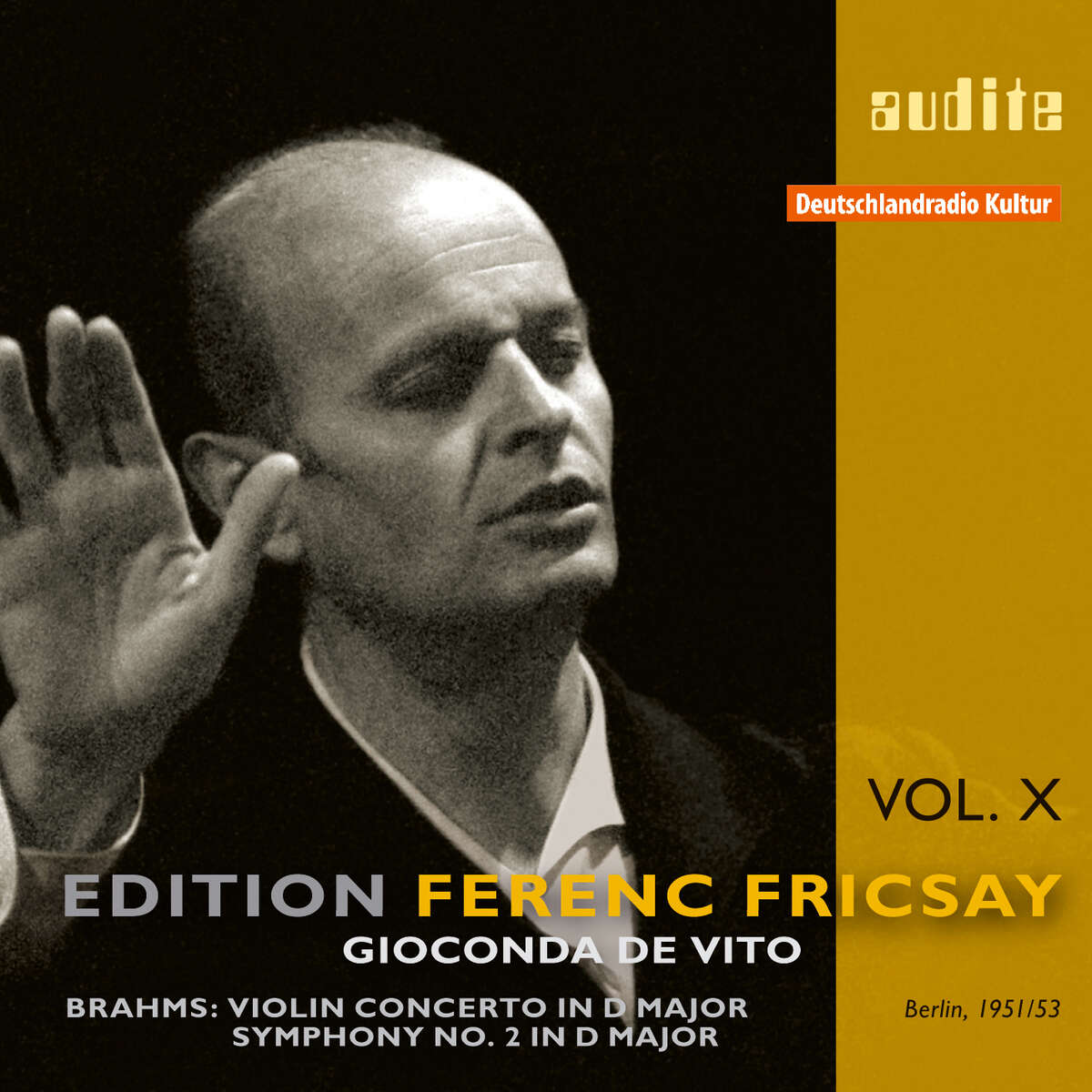 Edition Ferenc Fricsay (X) – J. Brahms: Violin Concerto & Symphony No. 2