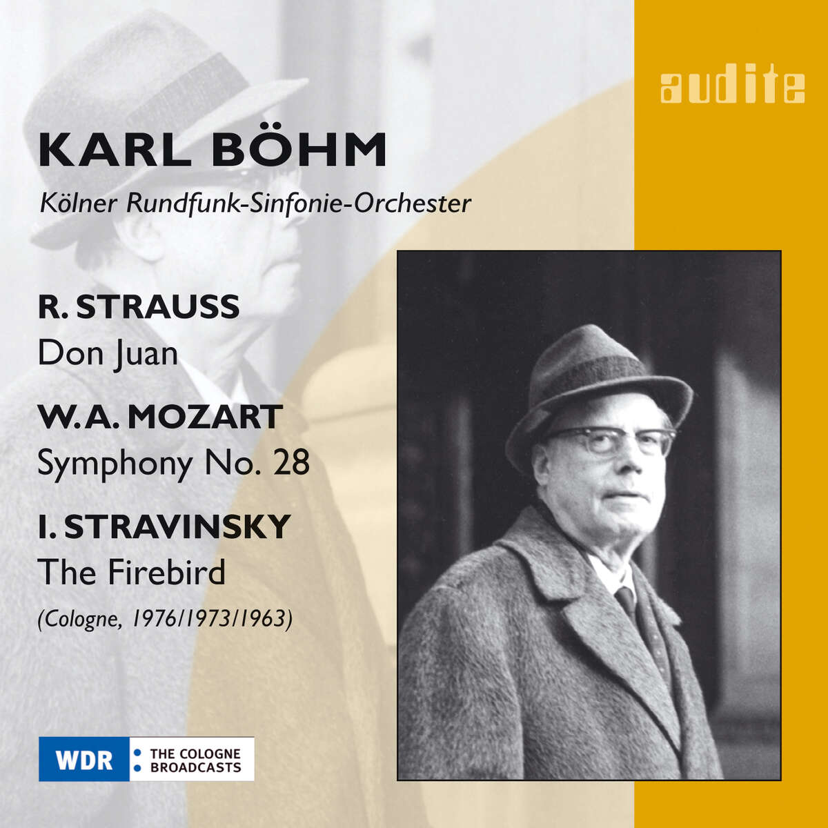 R. Strauss: Don Juan, W. A. Mozart: Symphony No. 28 & I. Stravinsky: The Firebird