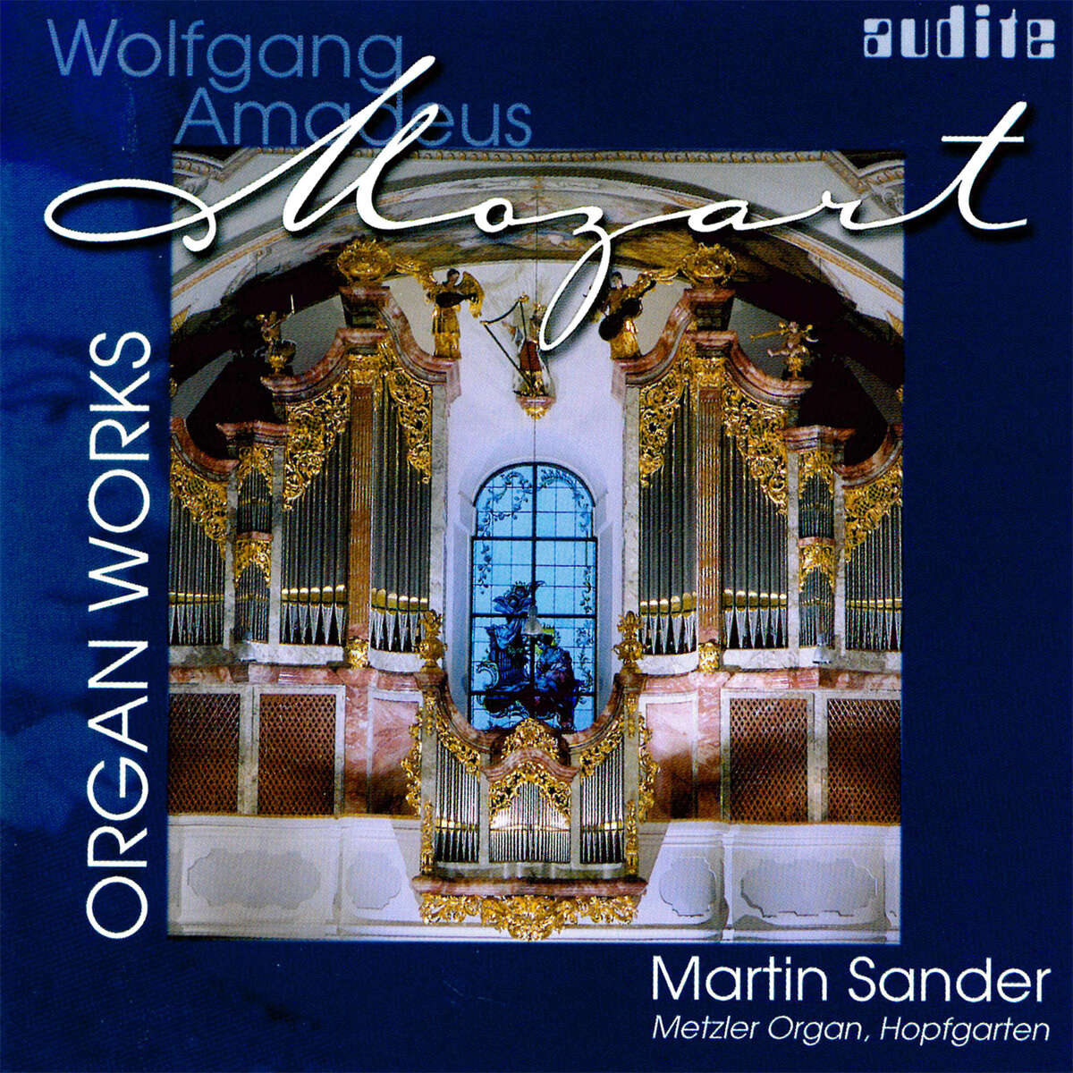 W. A. Mozart: Organ Works
