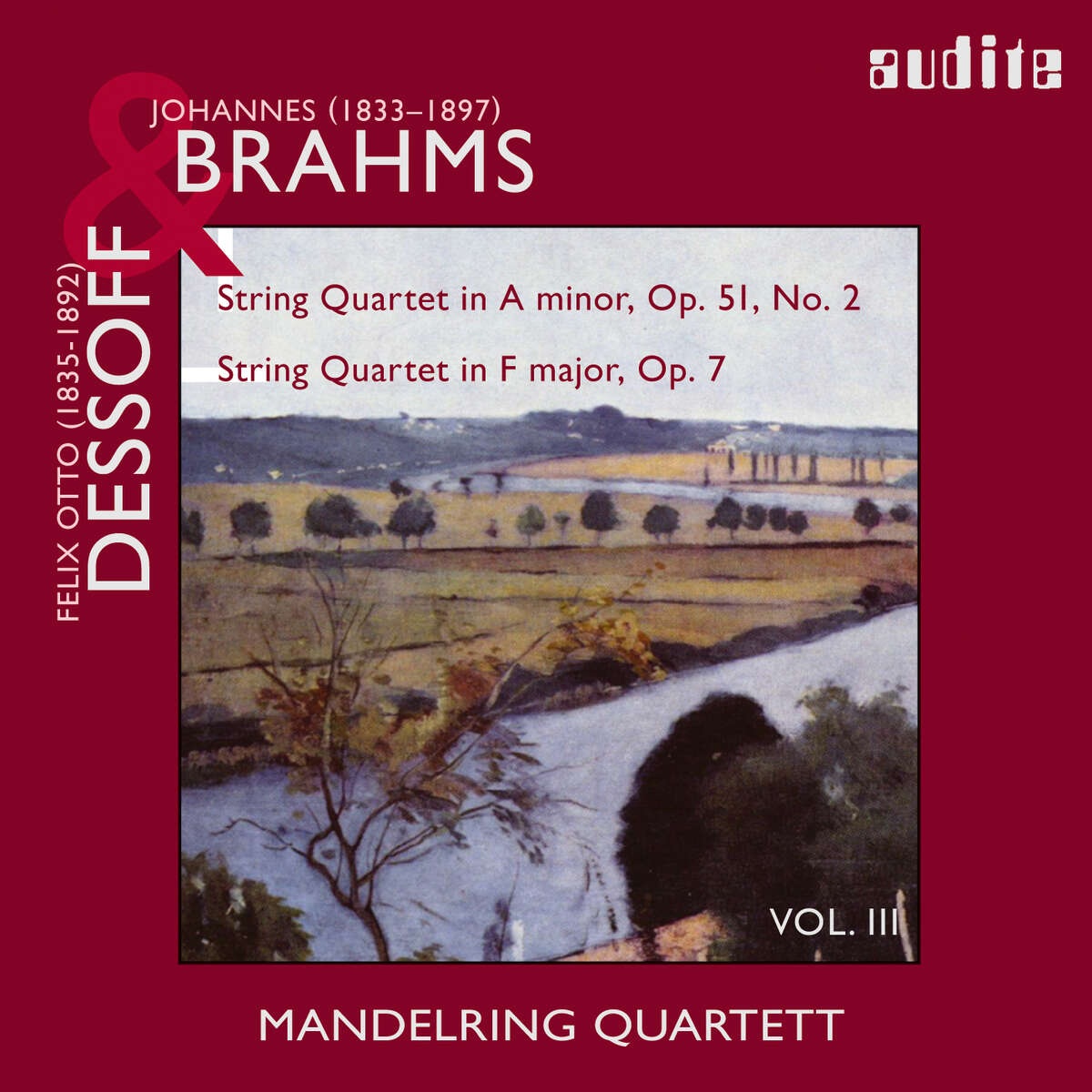 String Quartets by Brahms (Op. 51, No. 2) & Dessoff (Op. 7)