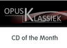 www.opusklassiek.nl - CD of the Month www.opusklassiek.nl - CD of the Month