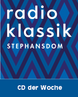 Radio Klassik Stephansdom - CD DER WOCHE Radio Klassik Stephansdom - CD DER WOCHE